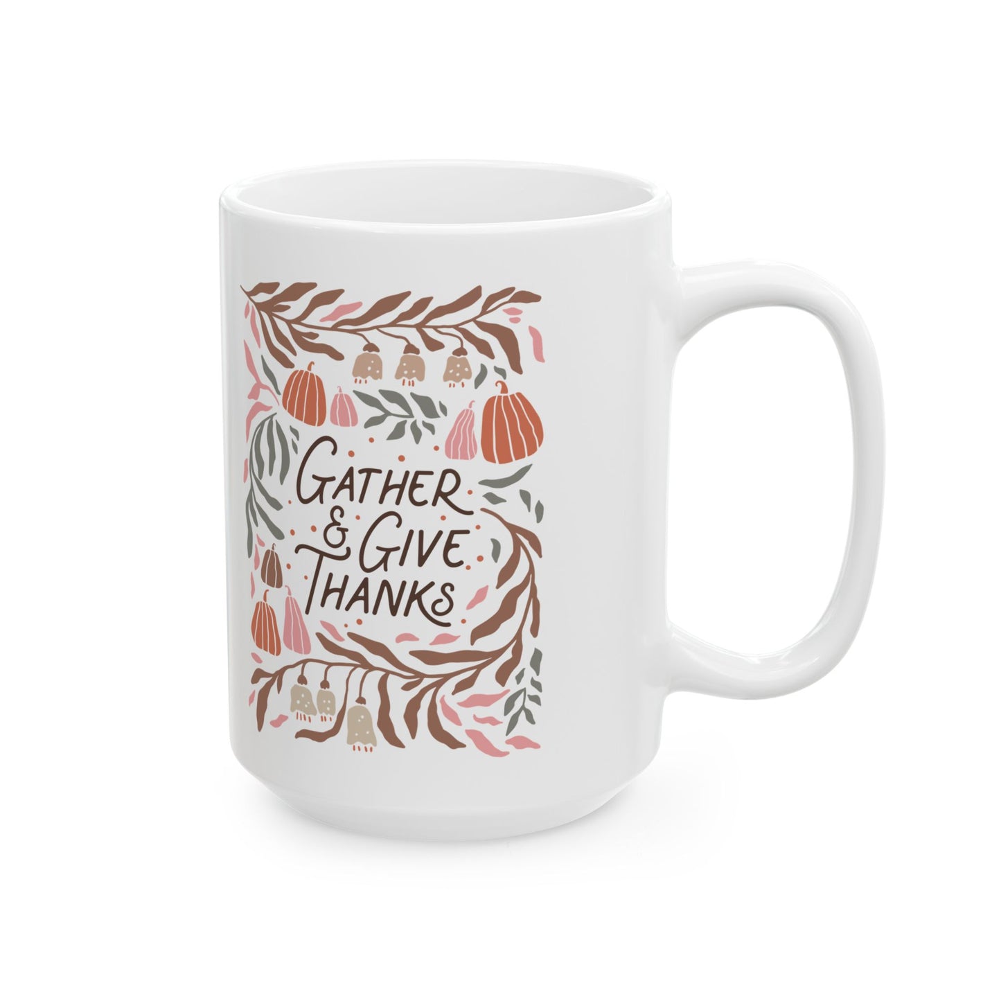 Gather & Give Thanks Ceramic 15oz Mug