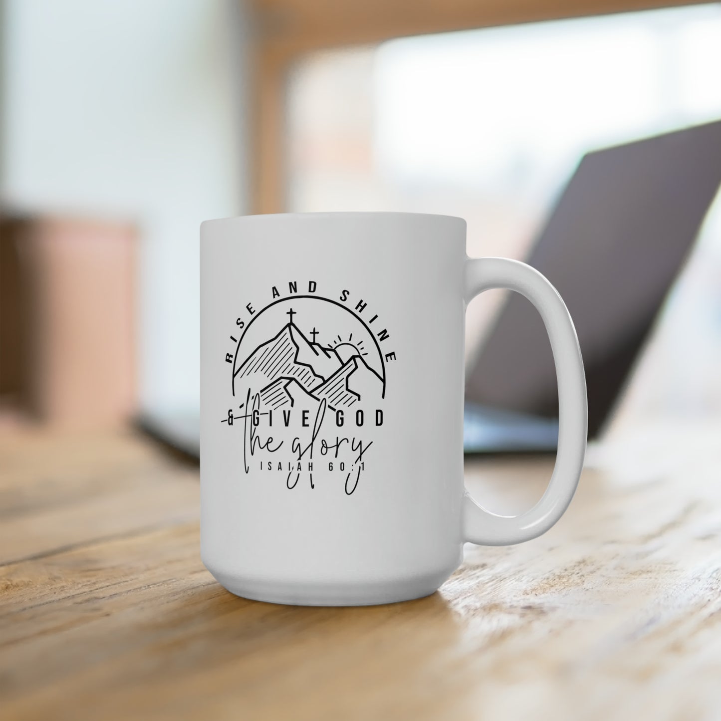 Rise and Shine 15oz Mug